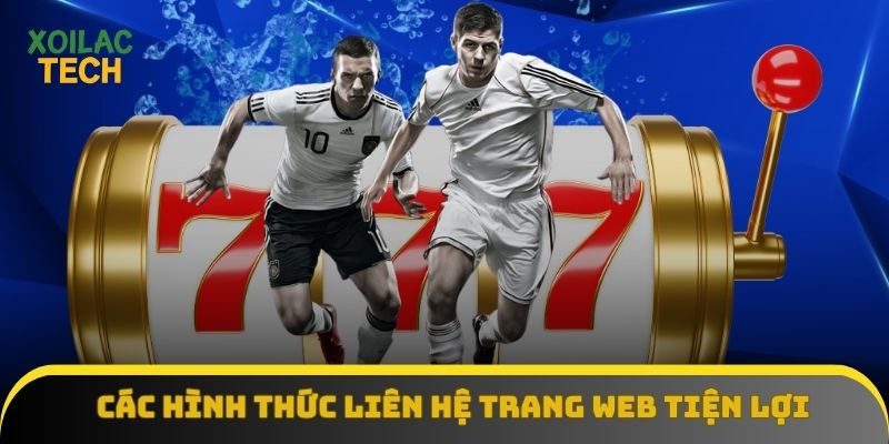 Các hình thức liên hệ trang web tiện lợi khi cần