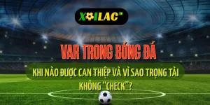 Công nghệ VAR hỗ trợ trọng tài chính xác hơn – xôi lạc tv trực tiếp bóng đá